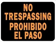 Hy-ko Products Company Sign No Trespassing-Prohibido El Paso (9 X 12)